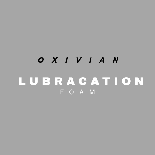 LUBRACATION FOAM